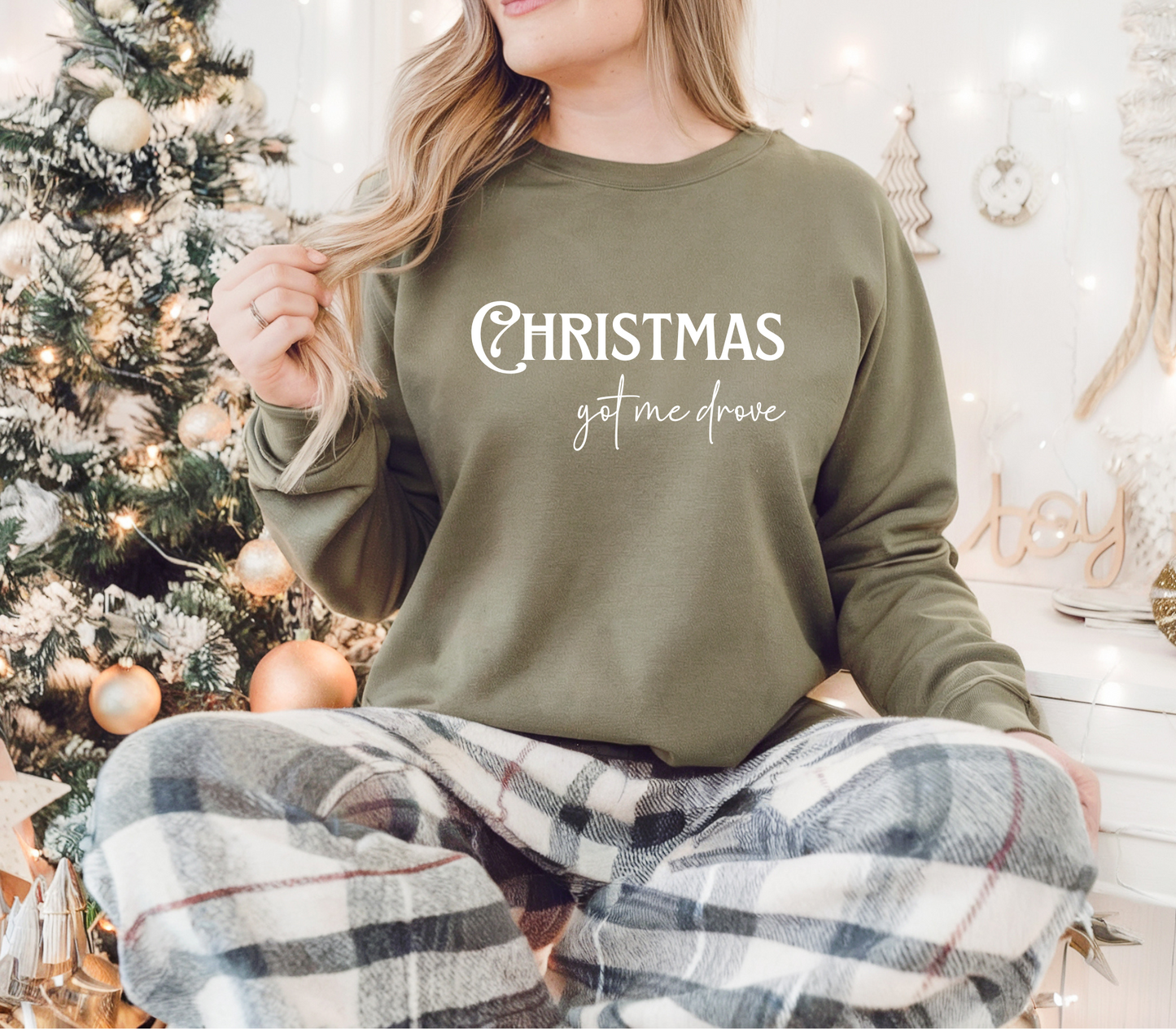 NEW Holiday Collection! Christmas Got Me Drove Sweatshirt
