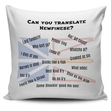 Load image into Gallery viewer, Newfinese 101 Pillow Cover - Can you translate Newfinese? - PP.11567279