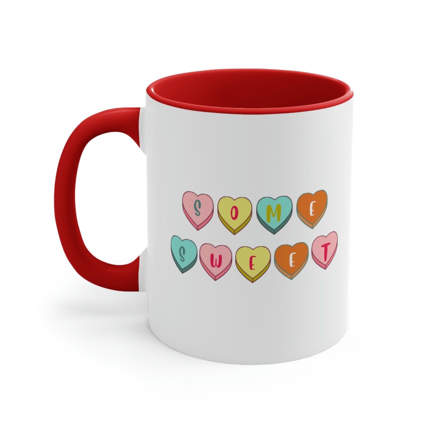 SOME SWEET Two-Tone Coffee Mug, Red or Pink 11oz Size