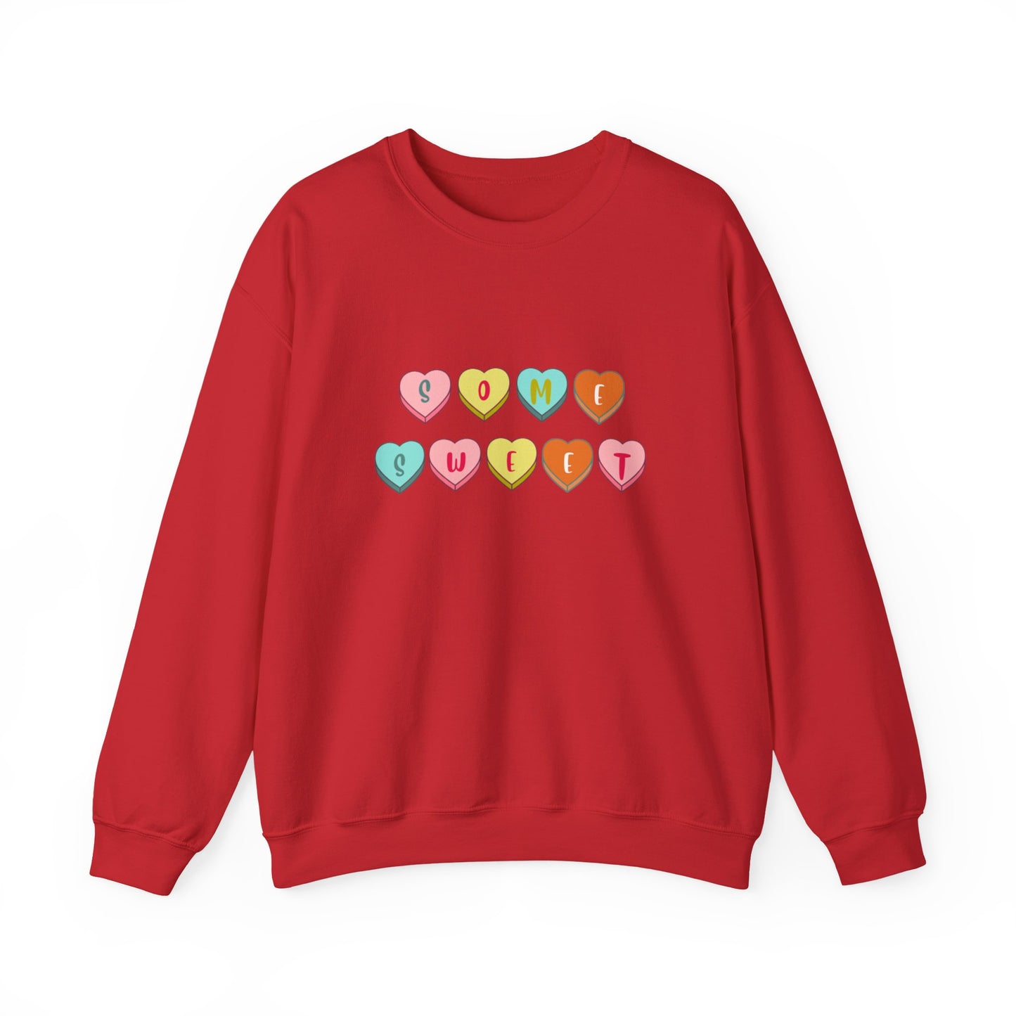 Some Sweet Valentine Crewneck Sweatshirt