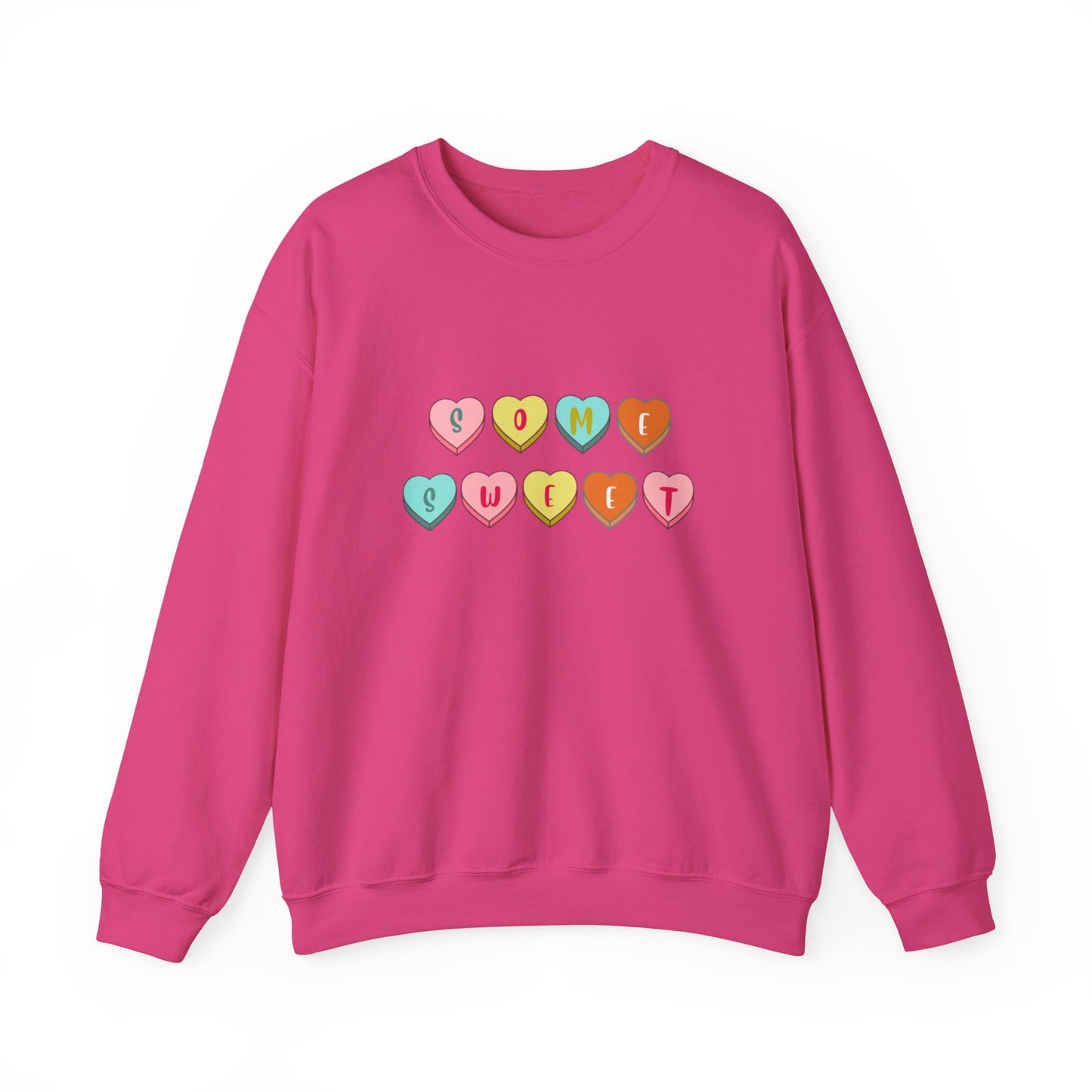Some Sweet Valentine Crewneck Sweatshirt