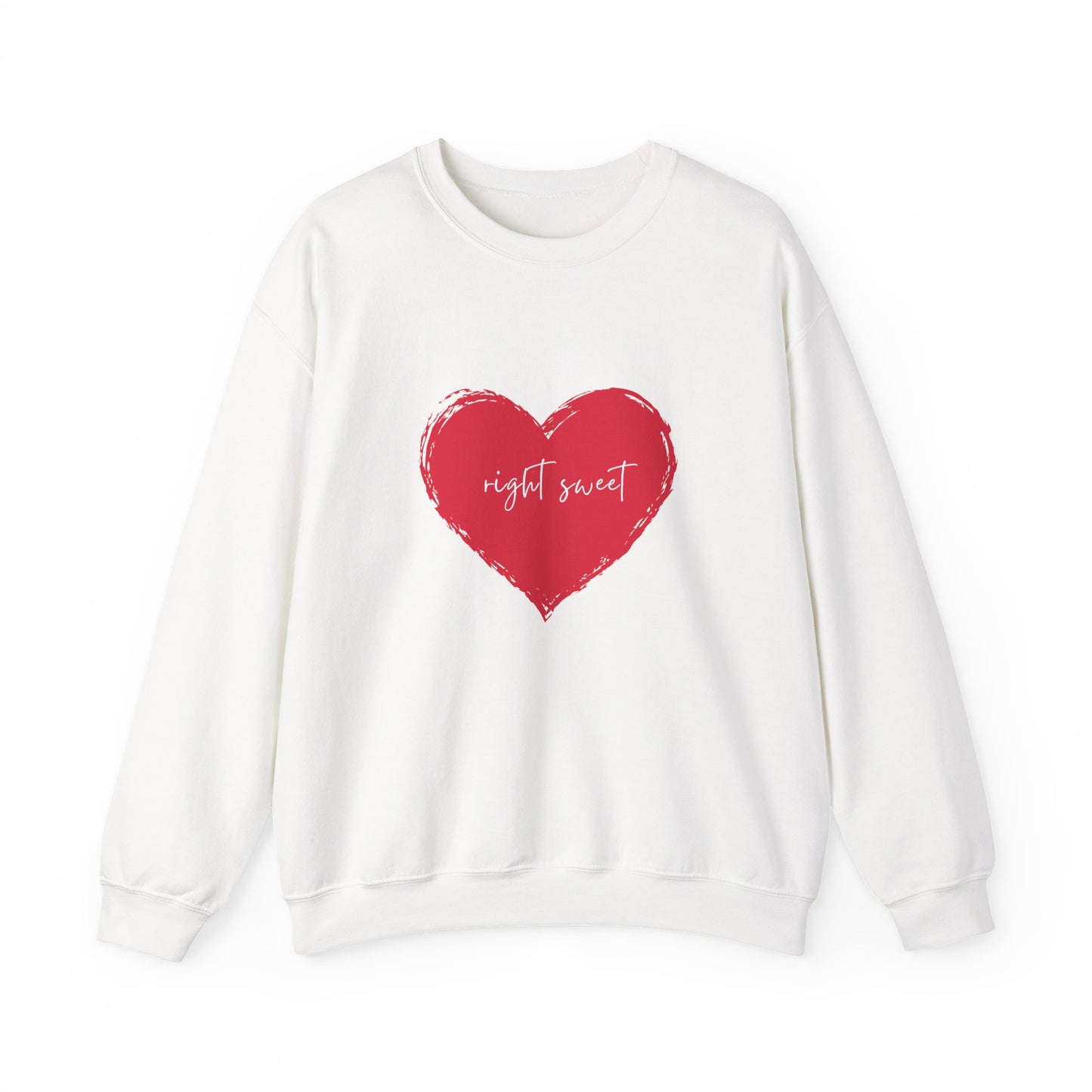 Right Sweet Heart Sweatshirt