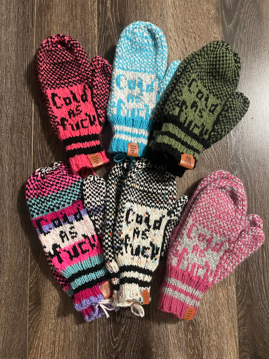 Cold As F@ck Handmade Ladies Mittens