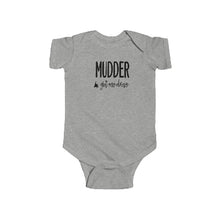 Load image into Gallery viewer, &#39;Mudder Got Me Drove&#39; Baby/Toddler Onesie