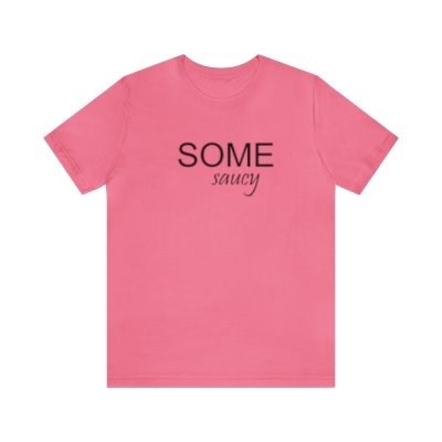 'Some Saucy' Cotton Tee - Women