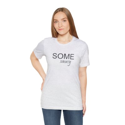 'Some Saucy' Cotton Tee - Women