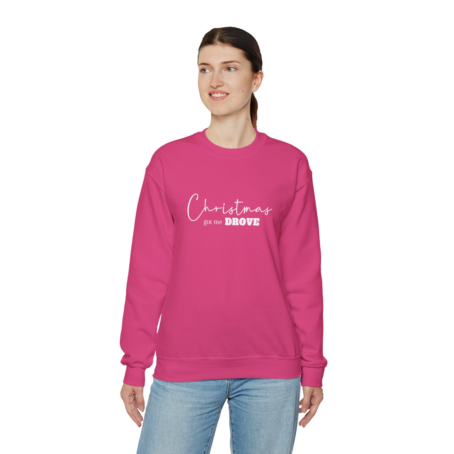 Christmas Got Me Drove Crewneck Sweatshirt