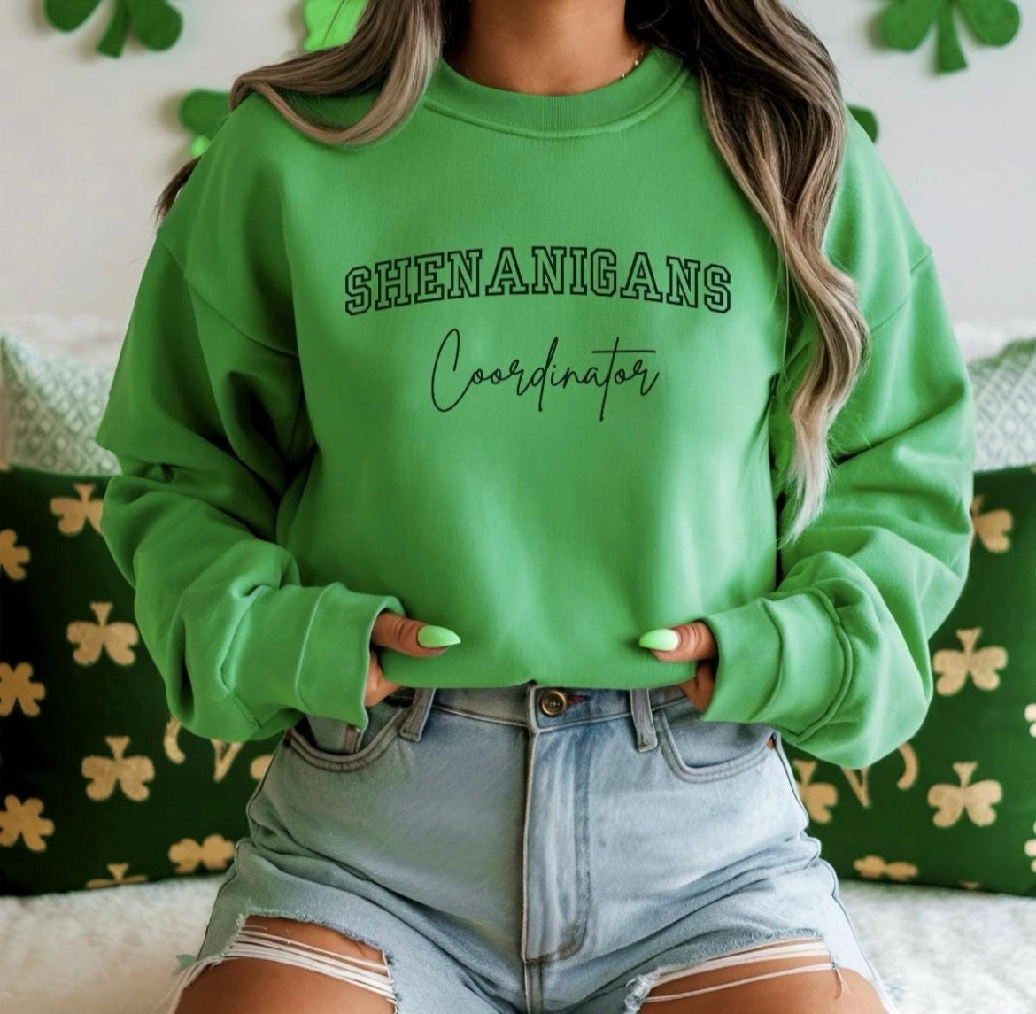 St. Patrick's Day "Shenanigans Coordinator" Sweatshirt