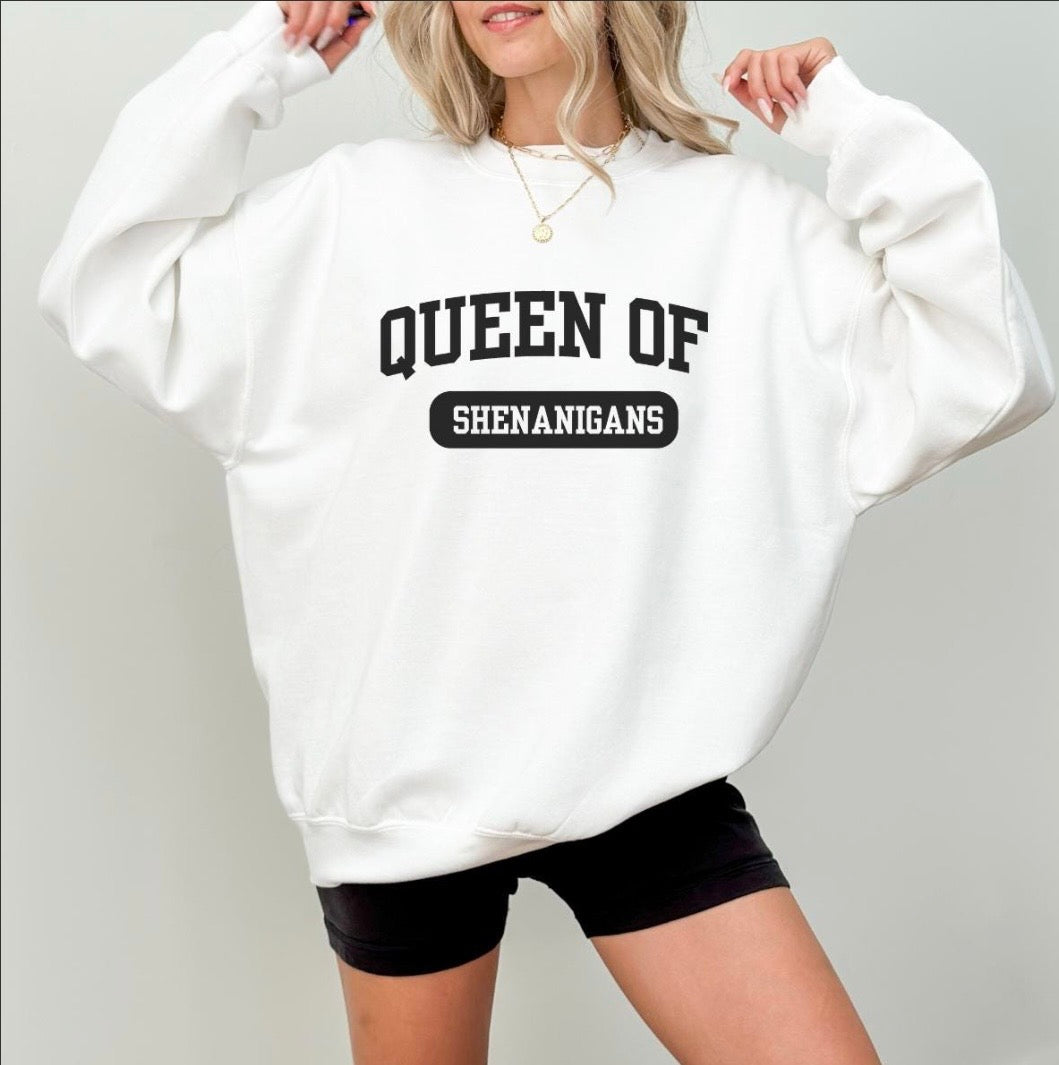 St. Patrick's Day "Queen of Shenanigans" Sweatshirt