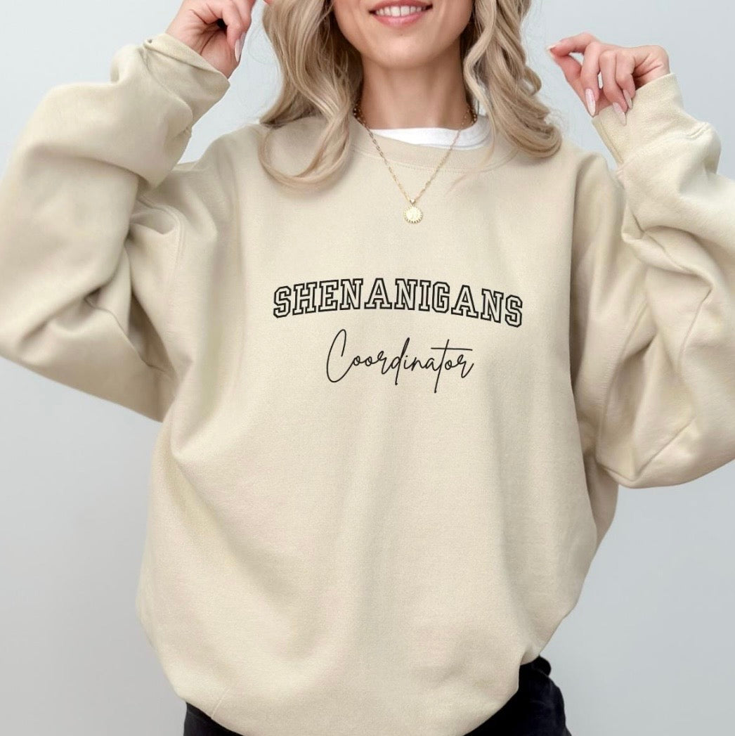 St. Patrick's Day "Shenanigans Coordinator" Sweatshirt