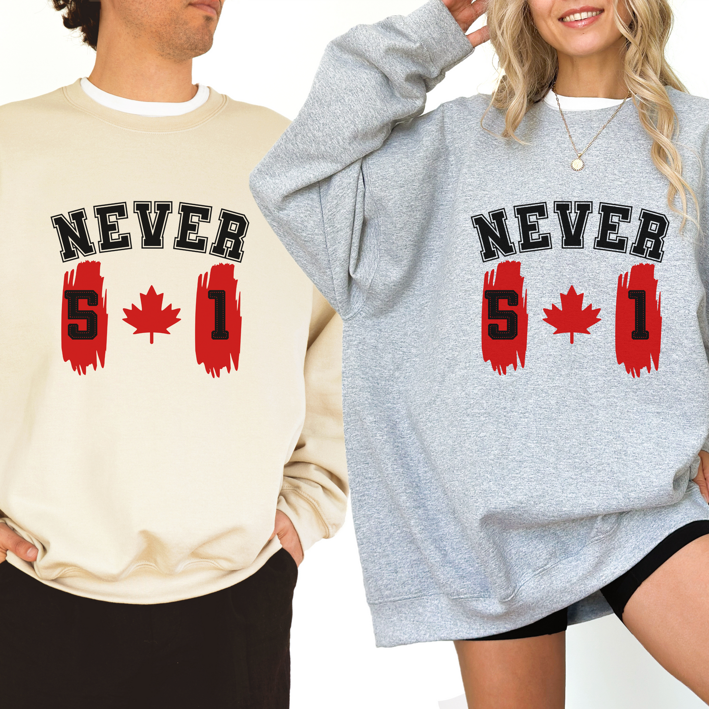 Proud Canadian NEVER 51 Unisex Sweatshirt