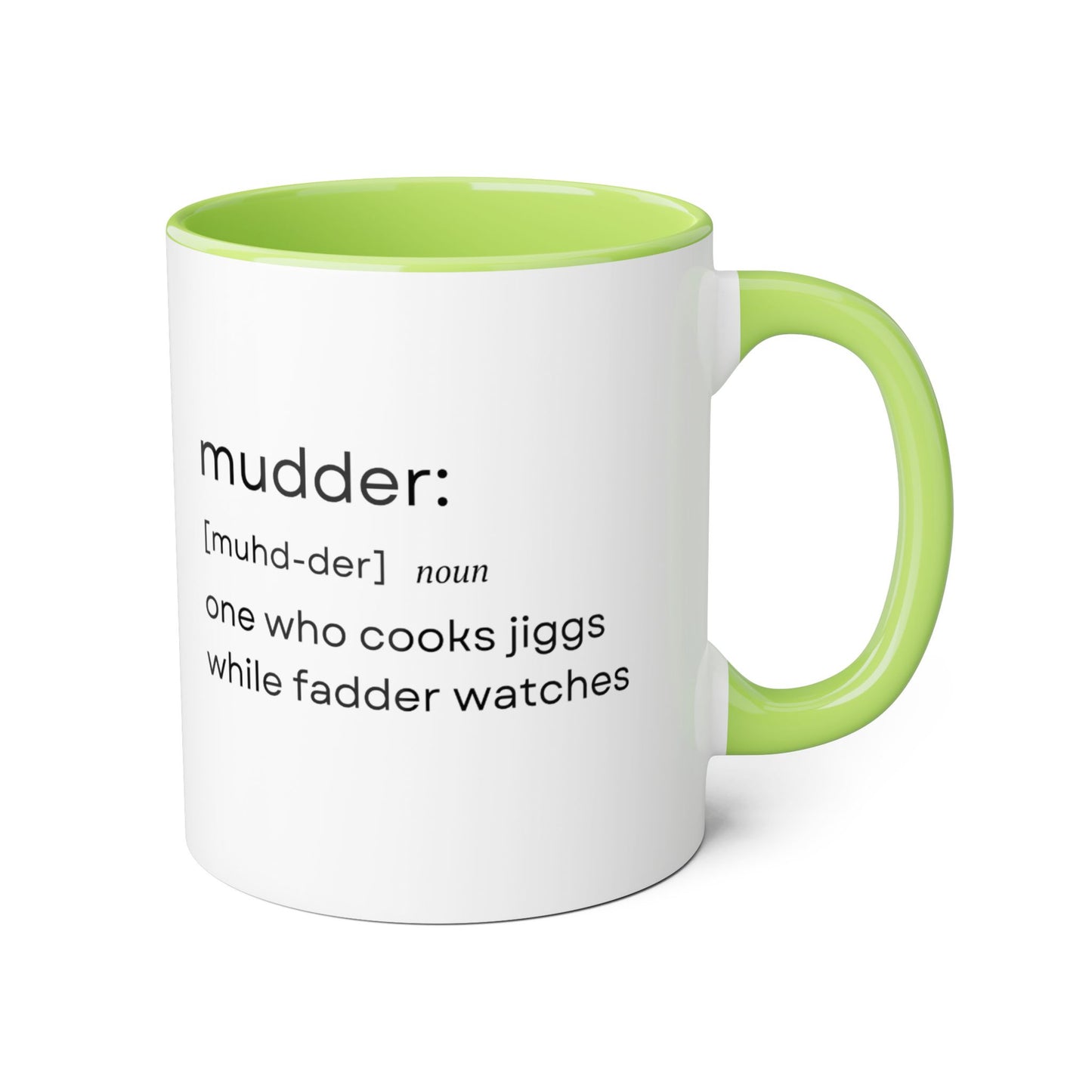 Mudder Noun Interior Color 11 OZ Mug