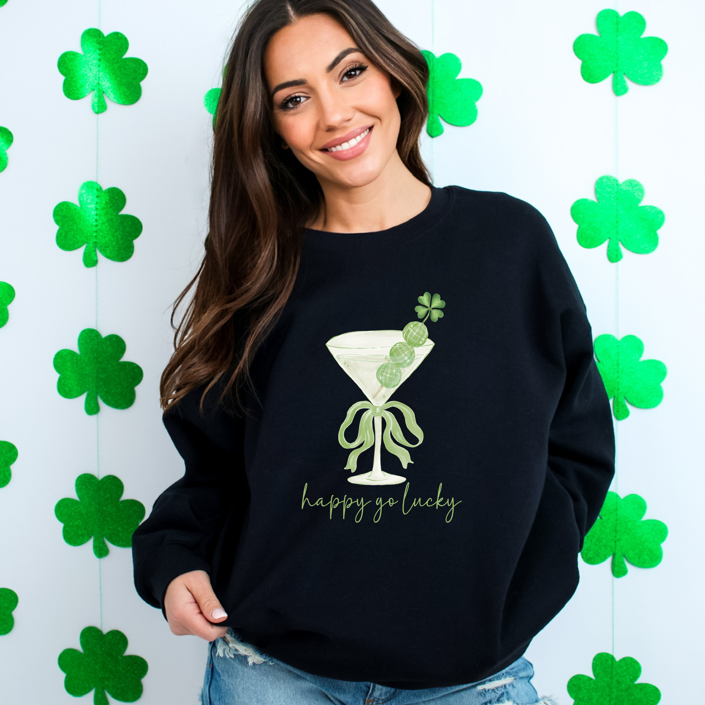 St. Patrick's Day "Happy Go Lucky" Martini Glass Sweatshirt