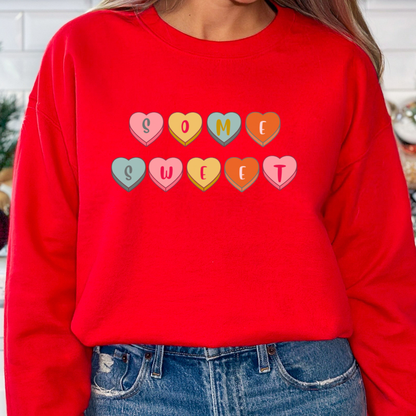 Some Sweet Valentine Crewneck Sweatshirt