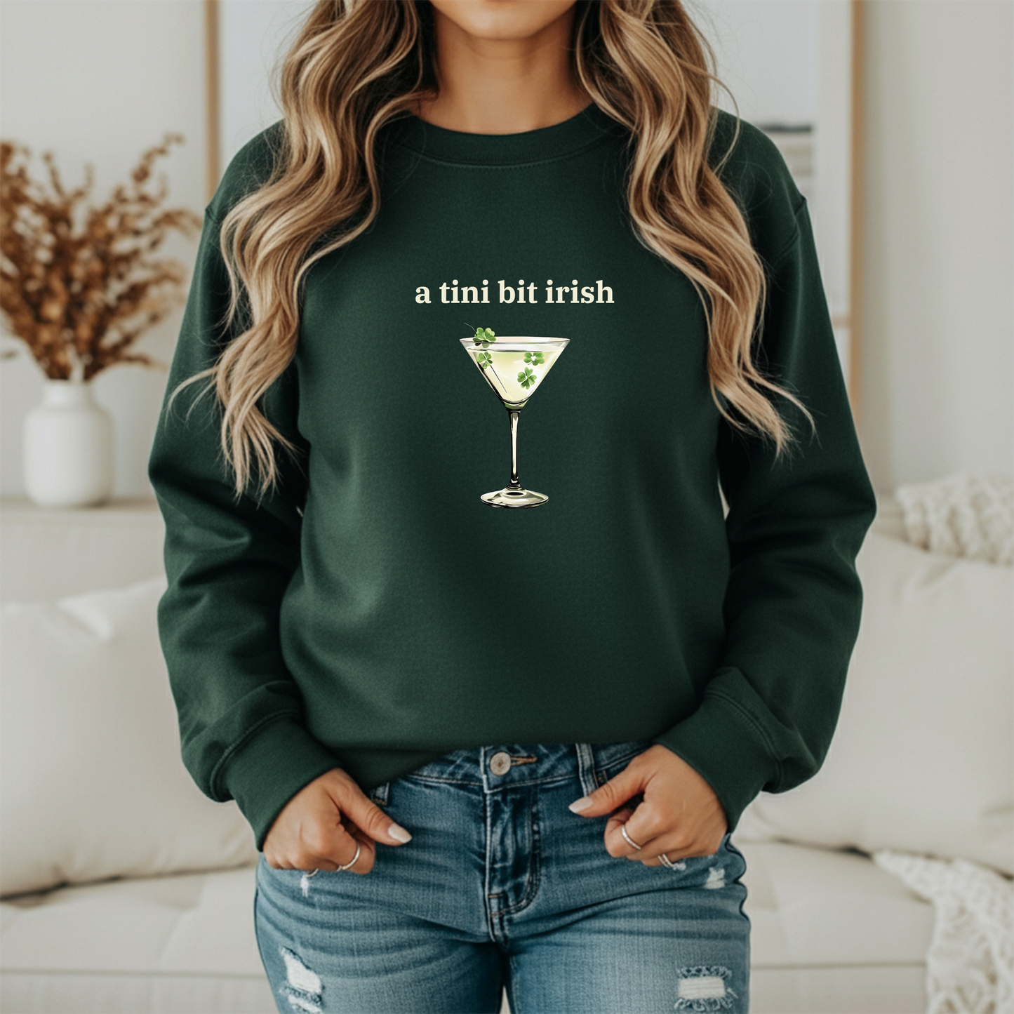 St. Patrick's Day "A tini bit Irish" Martini Glass Sweatshirt