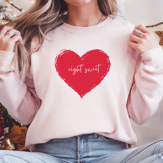Right Sweet Heart Sweatshirt