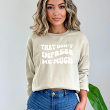 Load image into Gallery viewer, That Don&#39;t Impress Me Much Shania T-shirt/Crewneck/Hoodie
