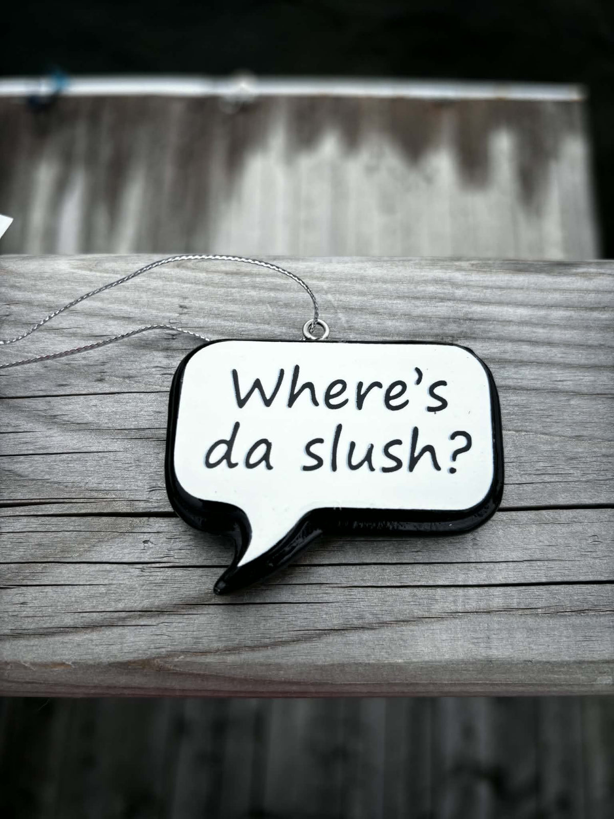 Where's Da Slush Speech Bubble Ornament
