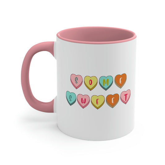 SOME SWEET Two-Tone Coffee Mug, Red or Pink 11oz Size