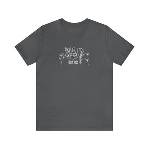 Copy of Nana Est (Year) Tshirt Size S-3XL