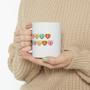 SOME SWEET White Ceramic Coffee Mug 11oz Size