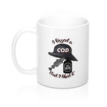 Load image into Gallery viewer, I kissed a cod Screeched in Mug 11oz