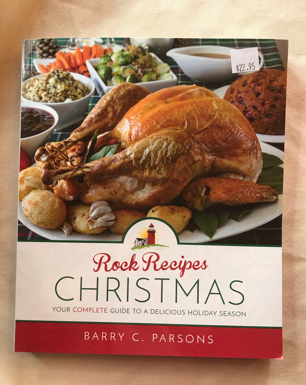 Rock Recipes Christmas Hard Cover Cookbook