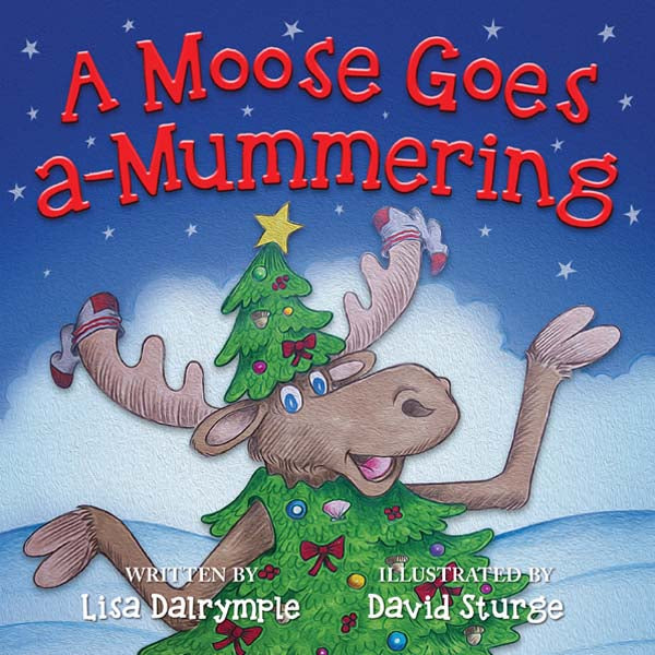 A Moose Goes Mummering Children’s Book