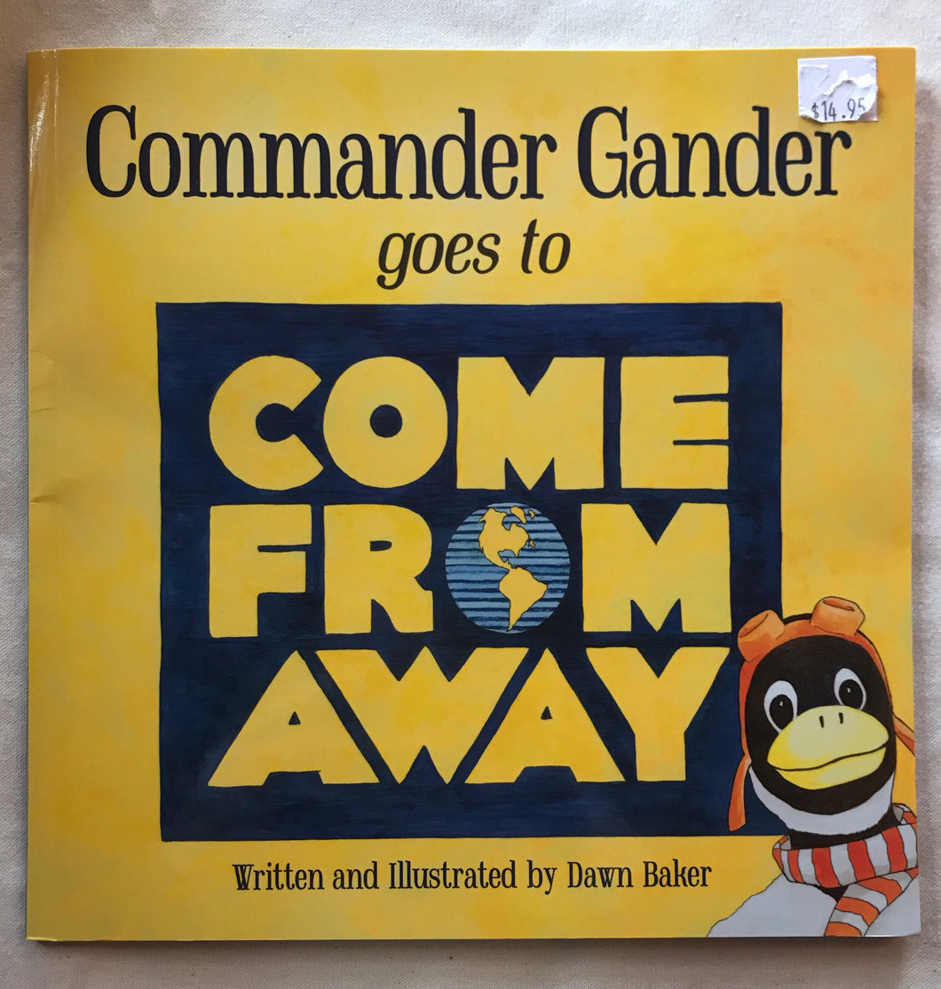 Commander Gander Book goes to Come From Away Book