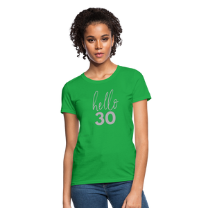 Hello 30 Women's Birthday T-Shirt - bright green