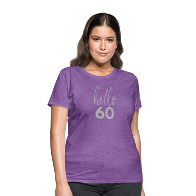 Hello 60 Women's Birthday T-Shirt - purple heather